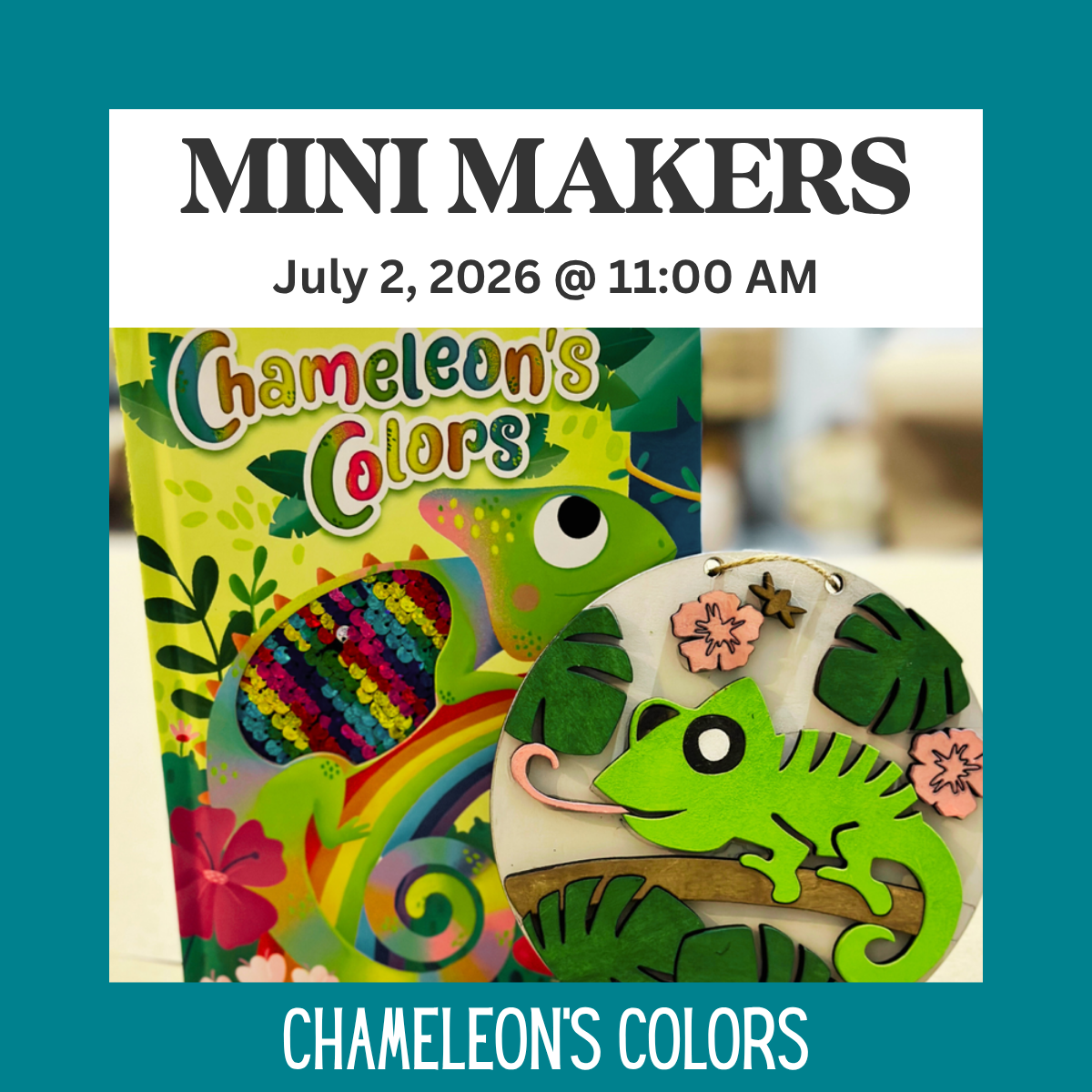 7.02.26 @ 11:00 am Chameleon’s Colors