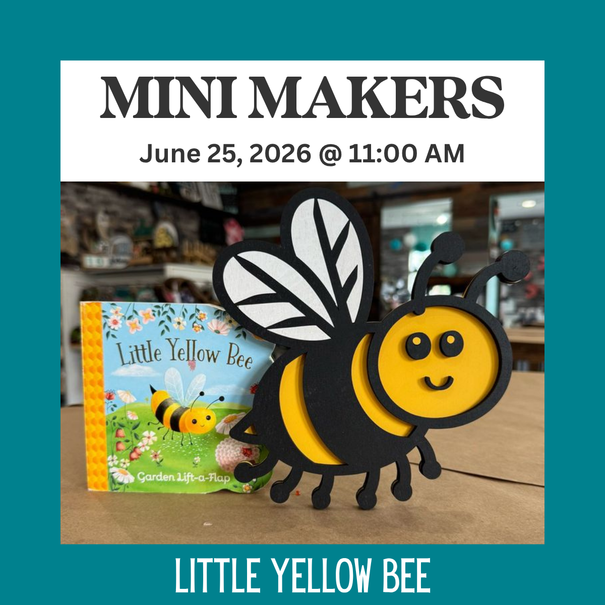 6.25.26 @ 11:00 am Little Yellow Bee